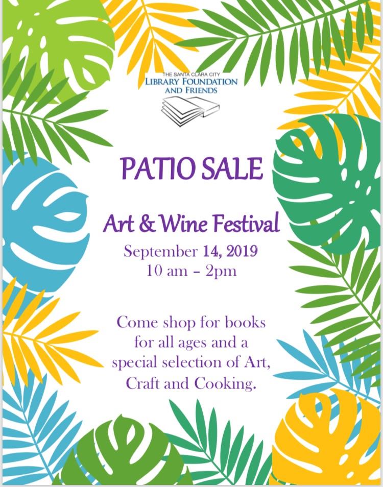 poster for the friends of the santa clara city library patio sale at the 2019 art and wine festival