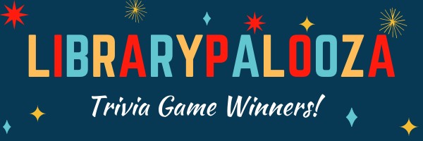 Banner announcing the trivia game winners at Librarypalooza 2021, the gala fundraiser for The Santa Clara City Library foundation and friends