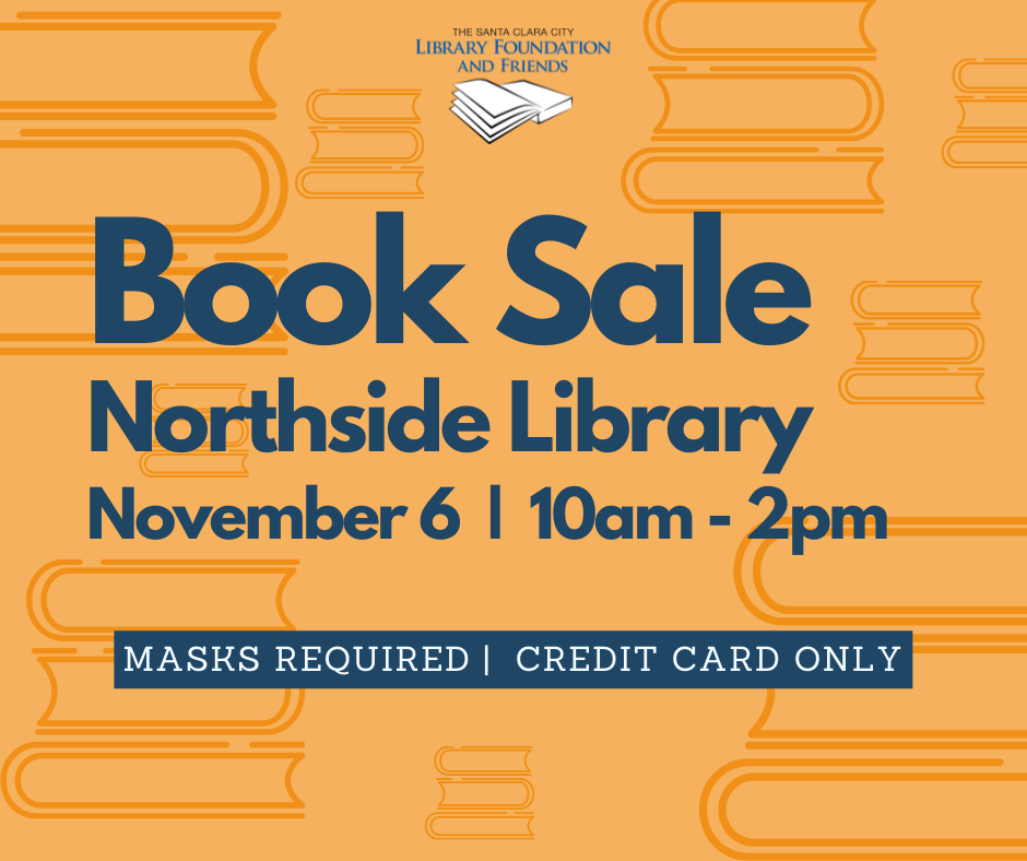 orange graphic promoting the friends of The Santa Clara City Library book sale at the Northside library on November 6, 2021