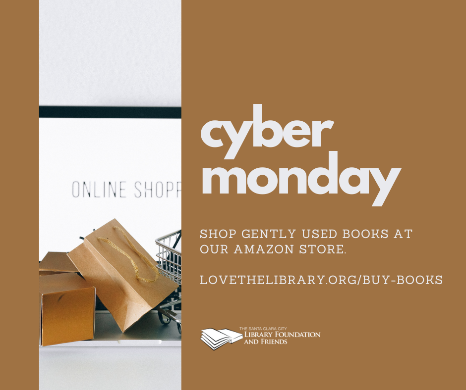 graphic to promote shopping at the Santa Clara City Library foundation and friends' amazon store on cybermonday