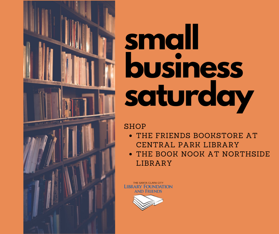 orange graphic to promote shopping at the Friends of The Santa Clara City Library Bookstore on Small Business Saturday