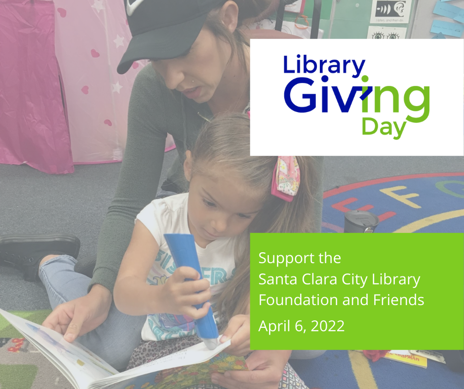 Library Giving Day - Support The Santa Clara City Library Foundation and Friends today with a donation
