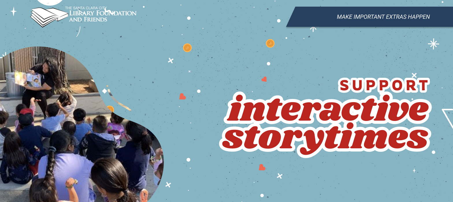 the foundation and friends makes important extras happen, like interactive storytimes