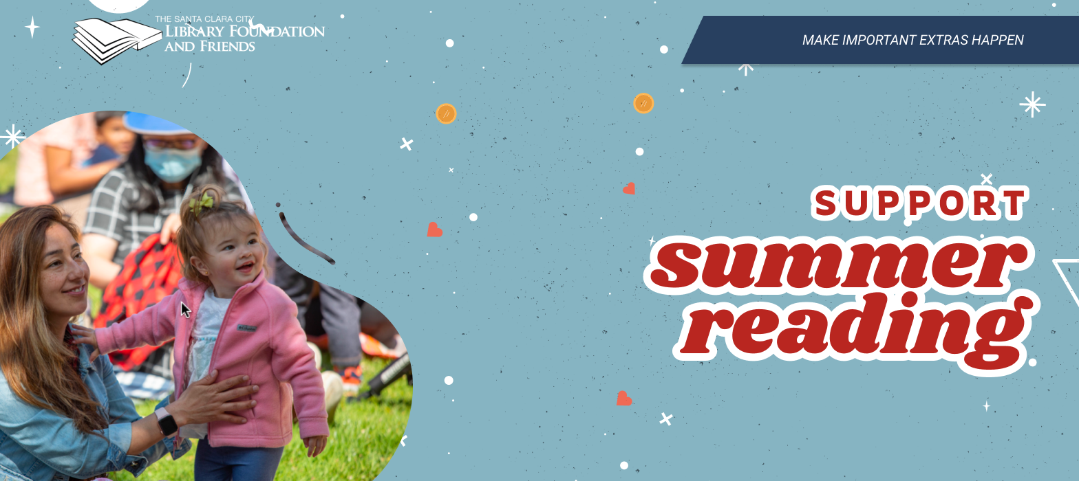 Make important extras like Summer Reading happen at the Santa Clara City Library by donating to the Santa Clara City Library Foundation and Friends