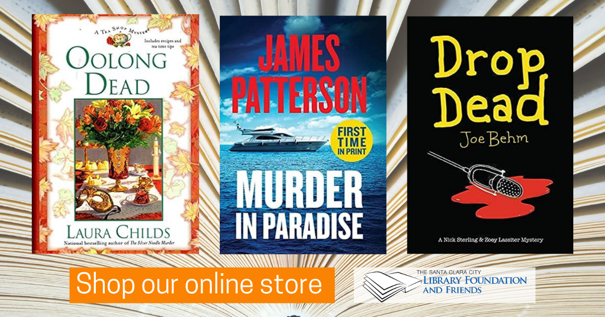 Shop mysteries at the Friends of the Santa Clara City Library's online store